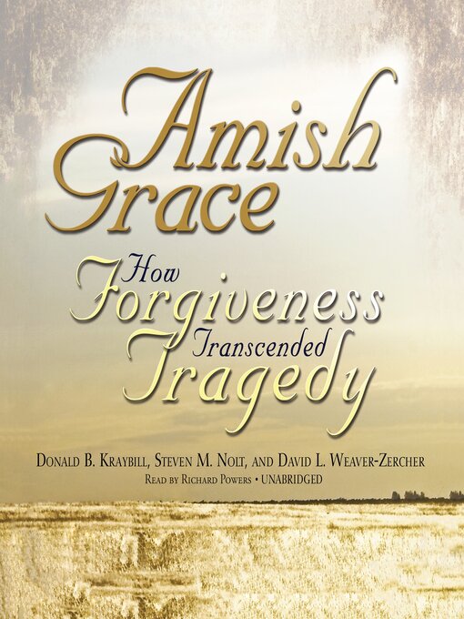 Title details for Amish Grace by Donald B. Kraybill - Wait list